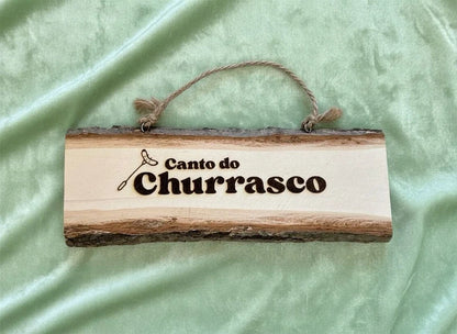 Placa de madeira ‘Canto do Churrasco’ decorativa rústica
