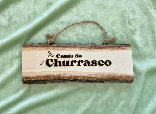 Placa de madeira ‘Canto do Churrasco’ decorativa rústica